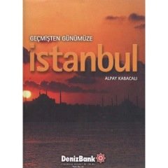 Geçmişten Günümüze İstanbul