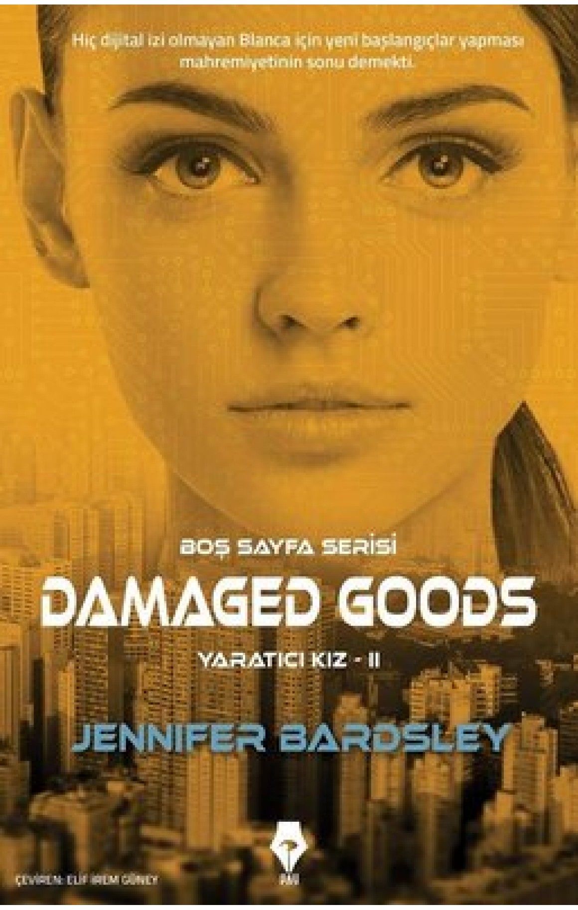 DAMAGED GOODS - YARATICI KIZ 2