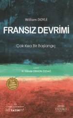 FRANSIZ DEVRİMİ: Çok Kısa Bir Başlangıç