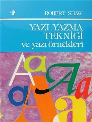 Yazı Yazma Tekniği ve Yazma Örnekleri