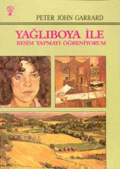 Yağlıboya ile Boyamayı Öğreniyorum