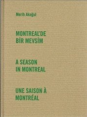 Montreal’de Bir Mevsim