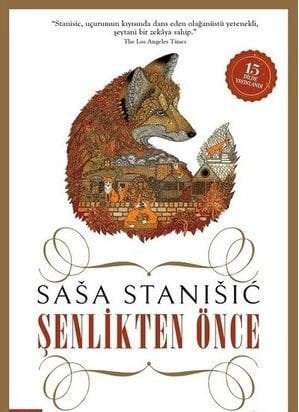 Şenlikten Önce - Ciltli, Özel Baskı