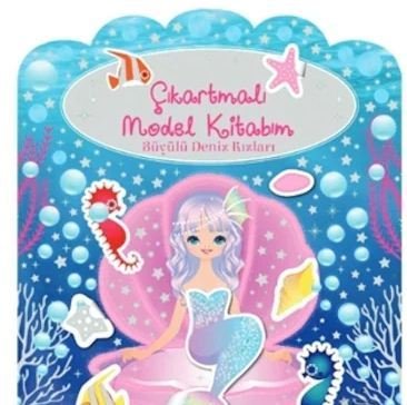 Çıkartmalı Model Kitabım - Büyülü Deniz Kızları