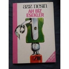 Ah Biz Eşekler