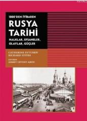 1800´den Itibaren Rusya Tarihi - Catherine Evtuhov