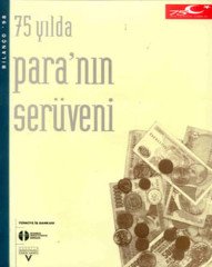75 Yılda Para´nın Serüveni