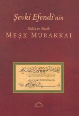Şevki Efendi'nin Sülüs ve Nesih Meşk Murakkaı