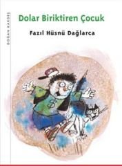 Dolar Biriktiren Çocuk