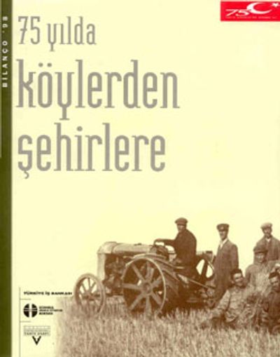 75 Yılda Köyden Şehirlere