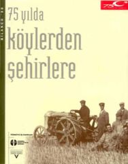 75 Yılda Köyden Şehirlere