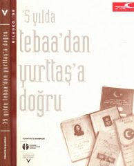 75 Yılda Tebaa´dan Yurttaşa Doğru