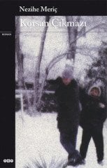 Korsan Çıkmazı - Nezihe Meriç