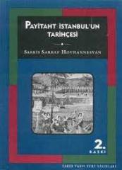 Payitaht İstanbul´un Tarihçesi - Sarkis Sarraf Hovhannesyan
