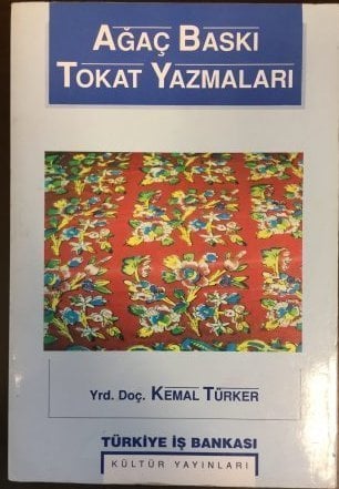 Ağaç Baskı Tokat Yazmaları