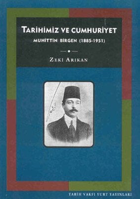 Tarihimiz ve Cumhuriyet - Zeki Arıkan