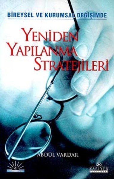 Yeniden Yapılanma Stratejileri - Abdül Vardar