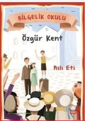 Bilgelik Okulu-Özgür Kent