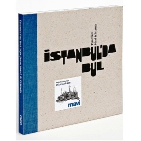 İstanbulda Bul Tips from Mavi & friends