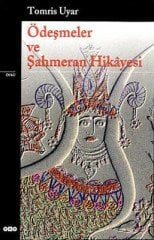 Ödeşmeler ve Şahmeran Hikayesi