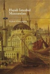 Hayali İstanbul Manzaraları