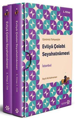 Günümüz Türkçesiyle Evliya Çelebi Seyahatnamesi İstanbul 1.Kitap (2 Cilt, Kutulu)
