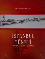 İSTANBUL TÜNELİ -TUNNEL DE CONSTANTINOPLE