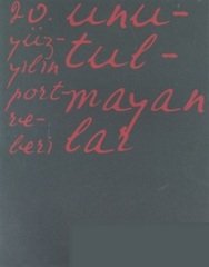 20. Yüzyılın Portreleri  Unutulmayanlar