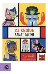 21 Kedide Sanat Tarihi