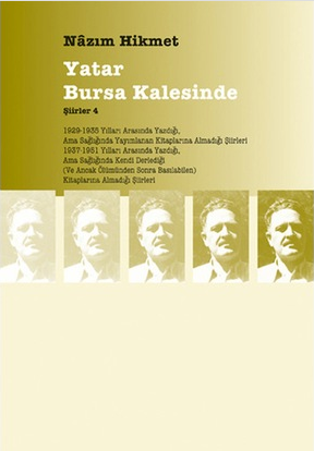 Yatar Bursa Kalesinde - Şiirler 4