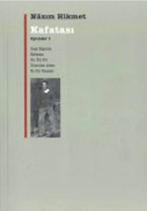 Nazım Hikmet - Kafatası