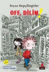 Off Dilim! - Feyza Hepçilingirler