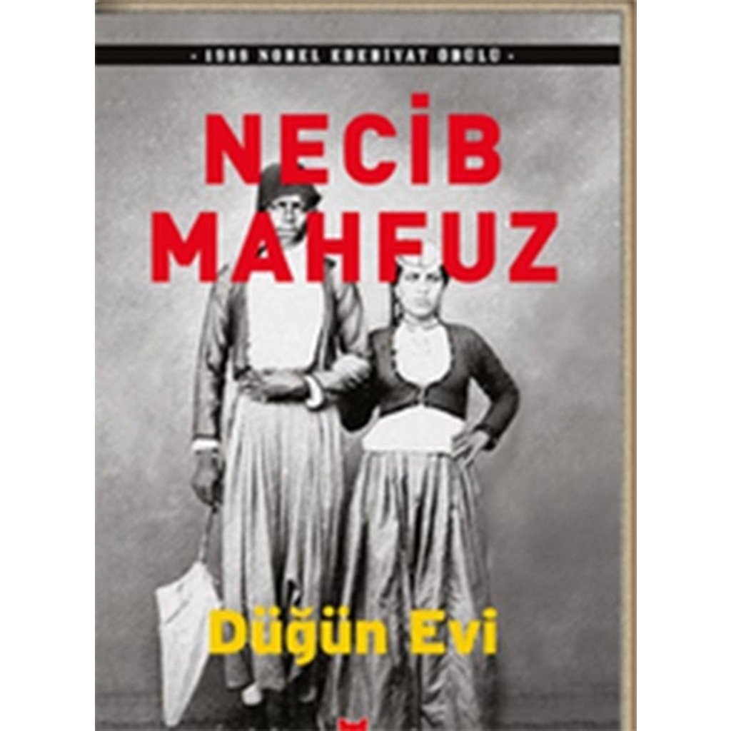Düğün Evi - Necib Mahfuz