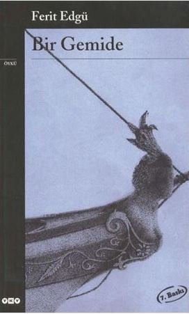 Bir Gemide (Ferit Edgü)