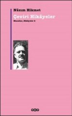 Nazım Hikmet - Çeviri Hikayeler Masallar, Hikayeler 2