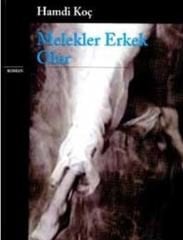 Melekler Erkek Olur - Hamdi Koç