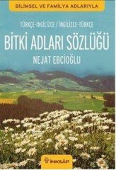 Bitki Adları Sözlüğü Türkçe - İngilizce/İngilizce - Türkçe
