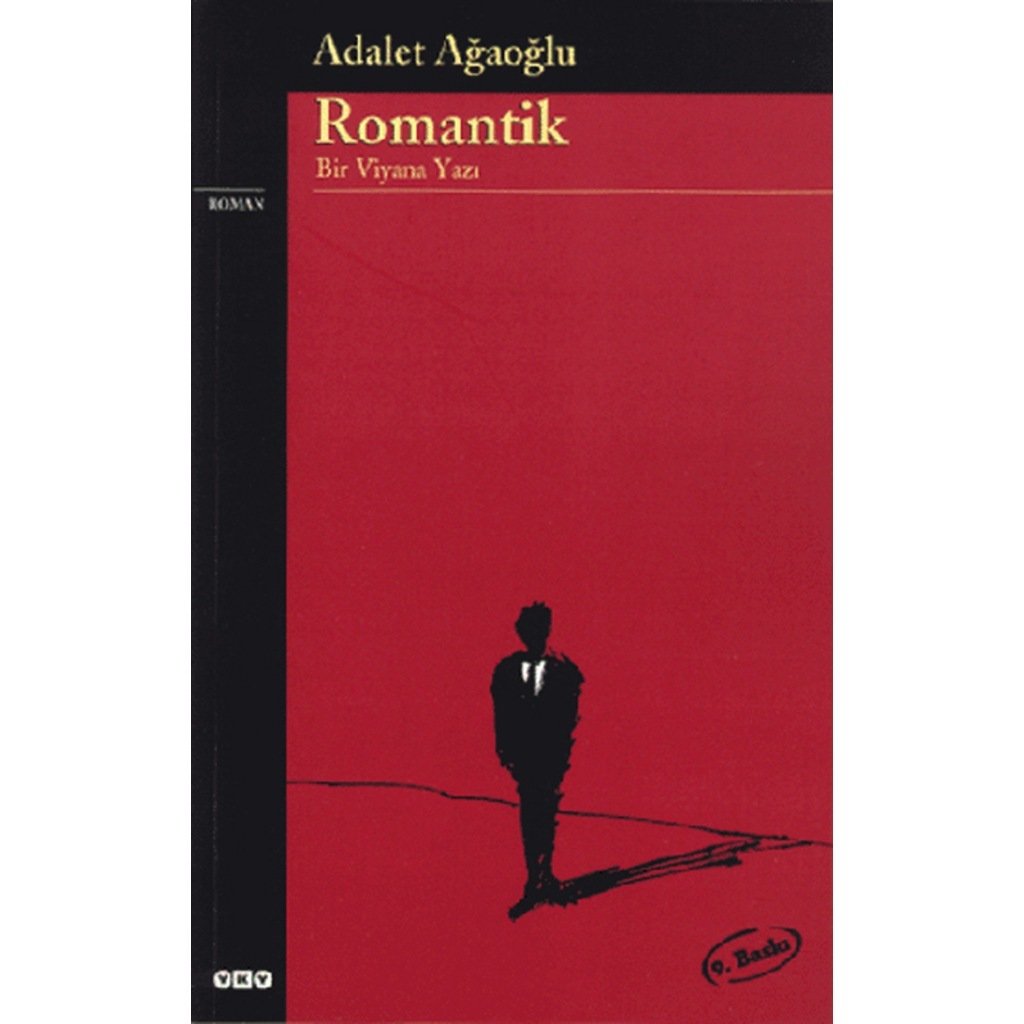 Romantik Bir Viyana Yazı - Adalet Ağaoğlu