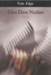 Tüm Ders Notları - Ferit Edgü