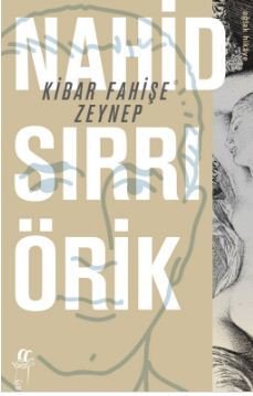 Kibar Fahişe Zeynep
