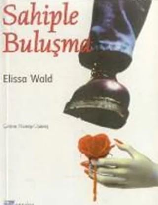 Sahiple Buluşma (Elissa Wald)