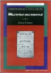 Milli İktisat - Milli Burjuvazi