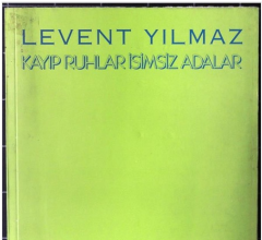 Kayıp Ruhlar İsimsiz Adalar- Levent Yılmaz