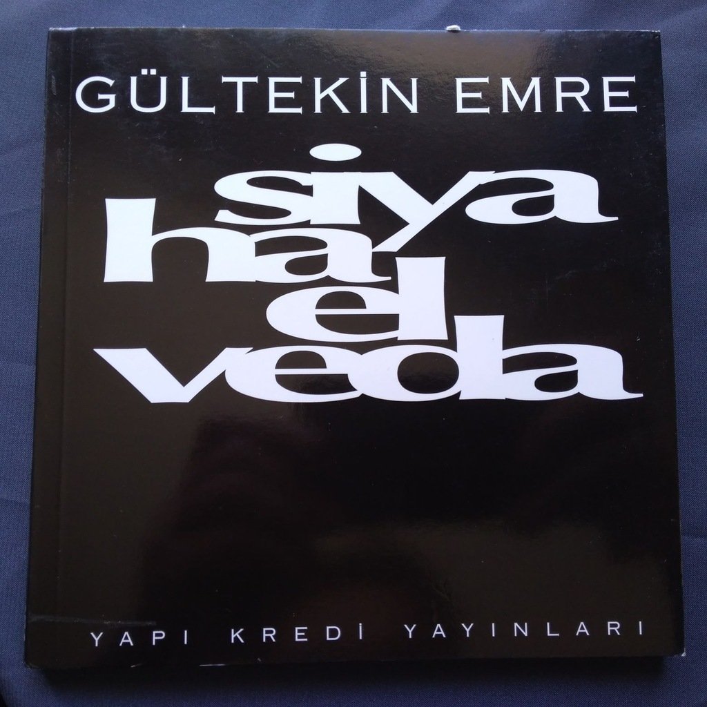 Siyaha Elveda - Gültekin Emre / Yapı Kredi Şiir Kitapları