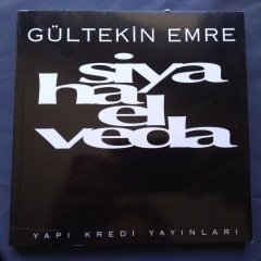 Siyaha Elveda - Gültekin Emre / Yapı Kredi Şiir Kitapları