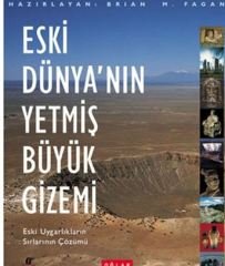 Eski Dünya'nın Yetmiş Büyük Gizemi