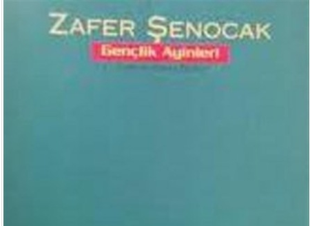 Gençlik Ayinleri  - Zafer Şenocak / Yapı Kredi Şiir Kitapları