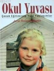 Okul Yuvası (Jane Roland Martin)