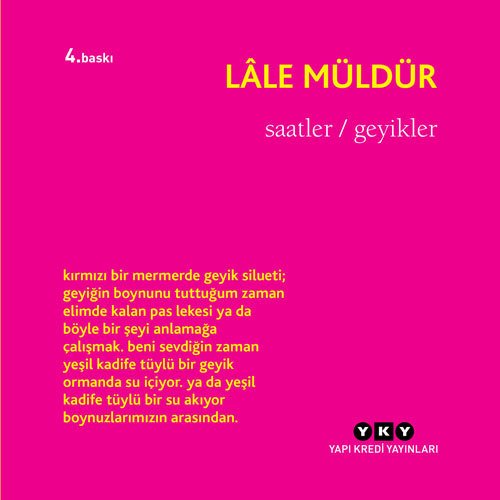 Saatler / Geyikler (Lale Müldür)