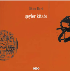 Şeyler Kitabı (İlhan Berk)